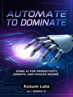 cover image of Automate to Dominate